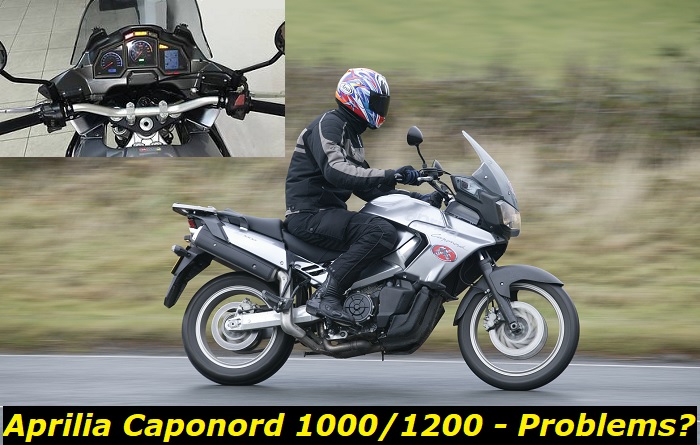 Aprilia Caponord 1000 and 1200 problems